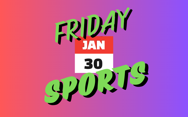 High School Results & Schedule 1/30/26